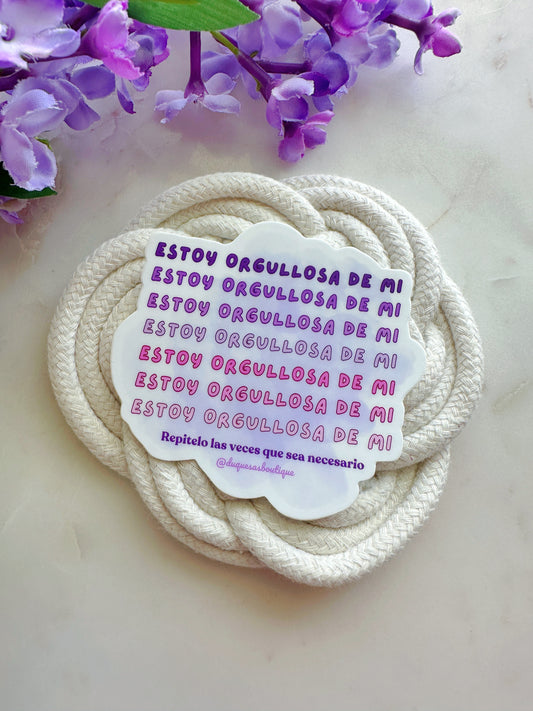 Estoy Orgullosa De Mi Premium Sticker