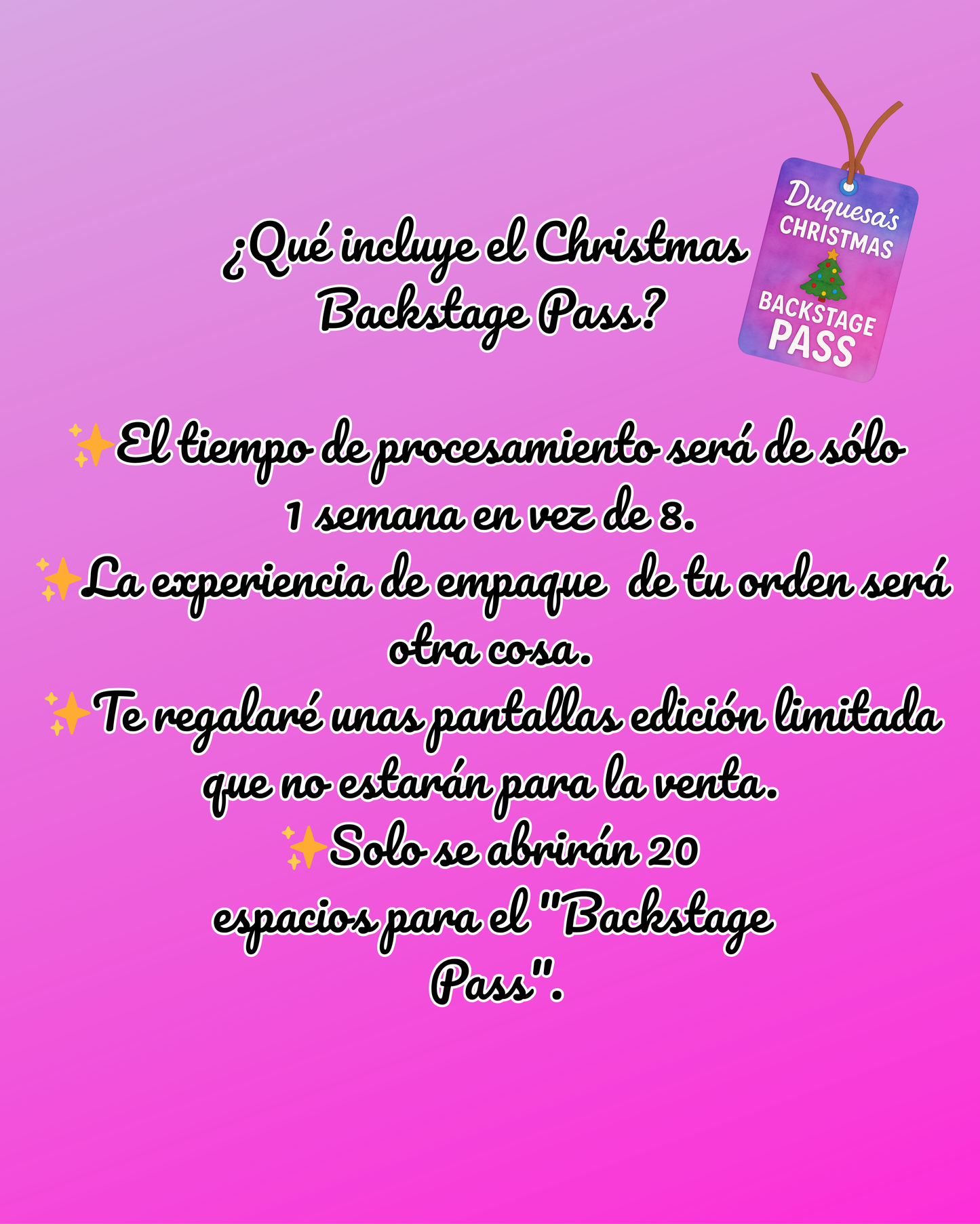 Duquesa's Christmas Backstage Pass
